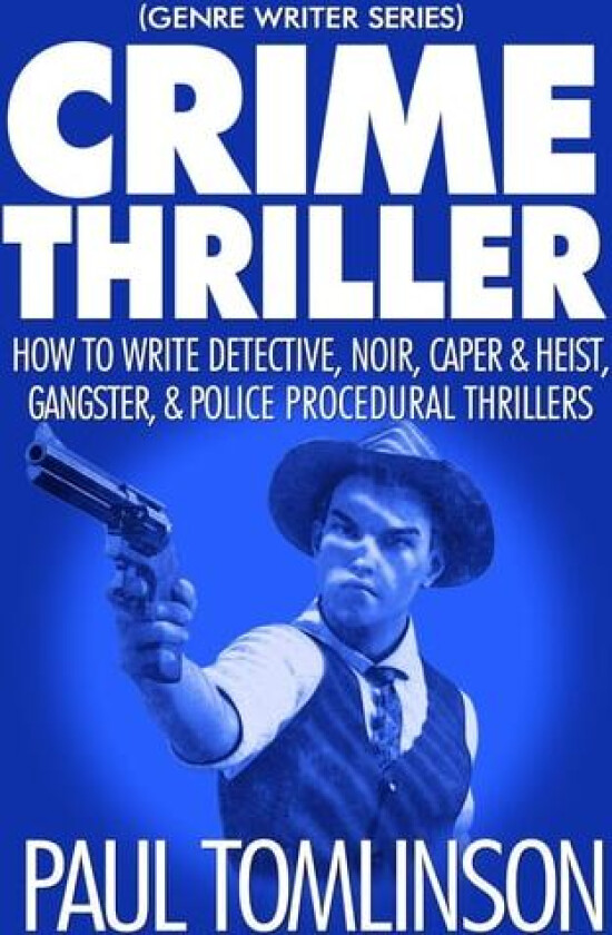 Crime Thriller av Paul Tomlinson (Paperback)