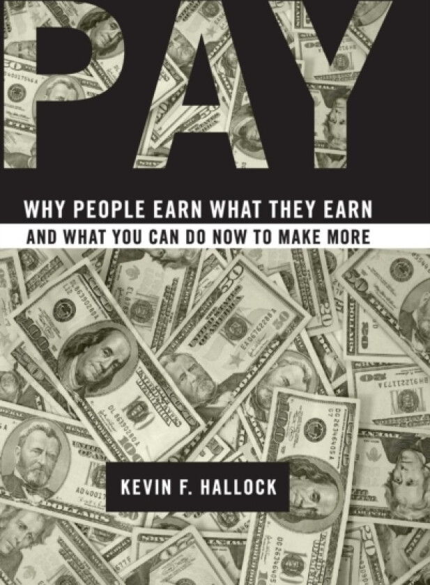 Pay av Kevin F. Hallock (Hardcover)