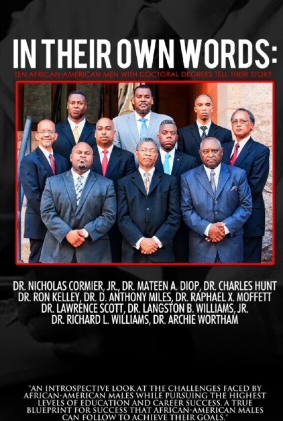 In Their Own Words: Ten African-American Men With Doctoral Degrees Tell Their Story av Talented Tenth Scholars (Paperback)