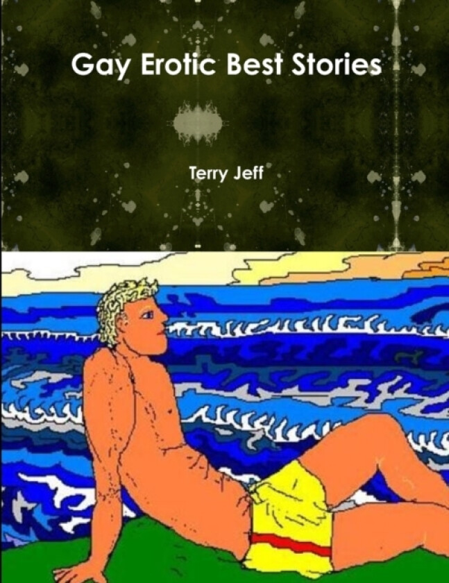 Gay Erotic Best Stories av Terry Jeff (Paperback)