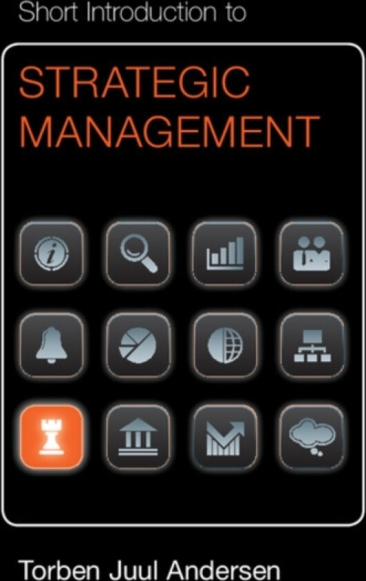 Short Introduction to Strategic Management av Torben Juul Andersen (Hardcover)