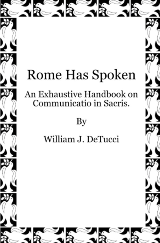 Rome Has Spoken av William DeTucci (Paperback)