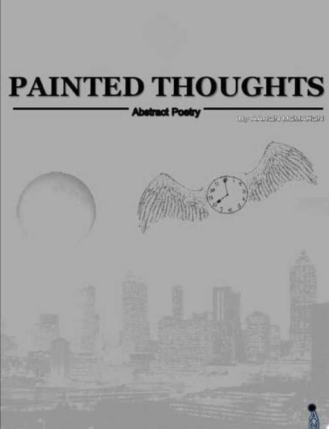 Painted Thoughts av Aaron McMahon (Paperback)
