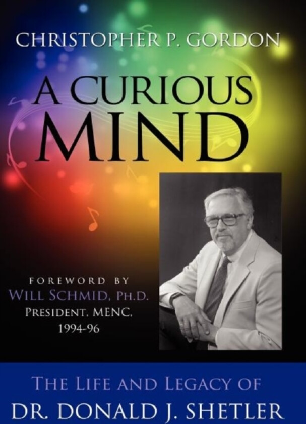 A Curious Mind av Christopher P Gordon (Hardcover)