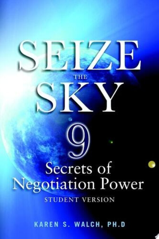 Seize the Sky av Karen S PH D Walch (Paperback)