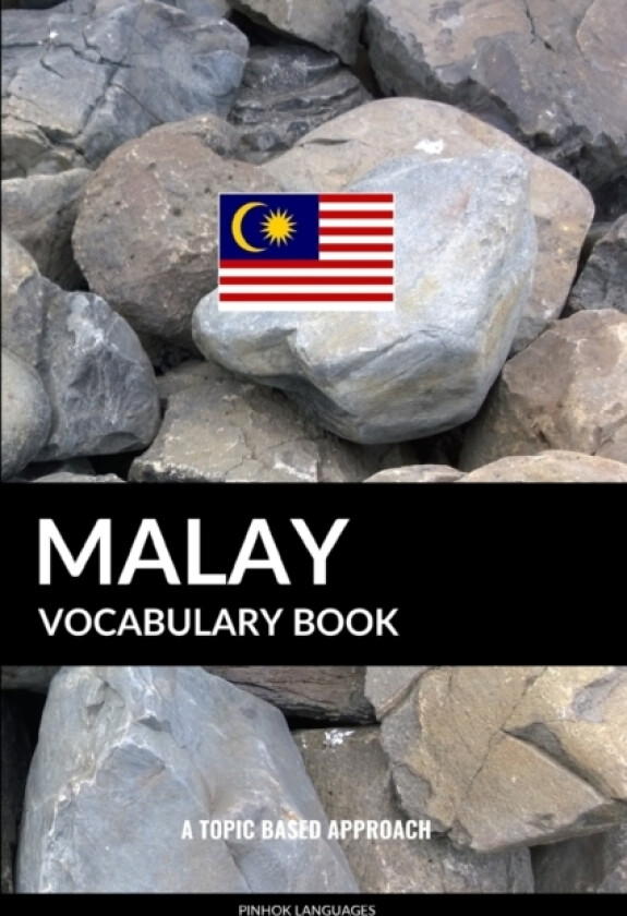 Malay Vocabulary Book av Pinhok Languages (Paperback)