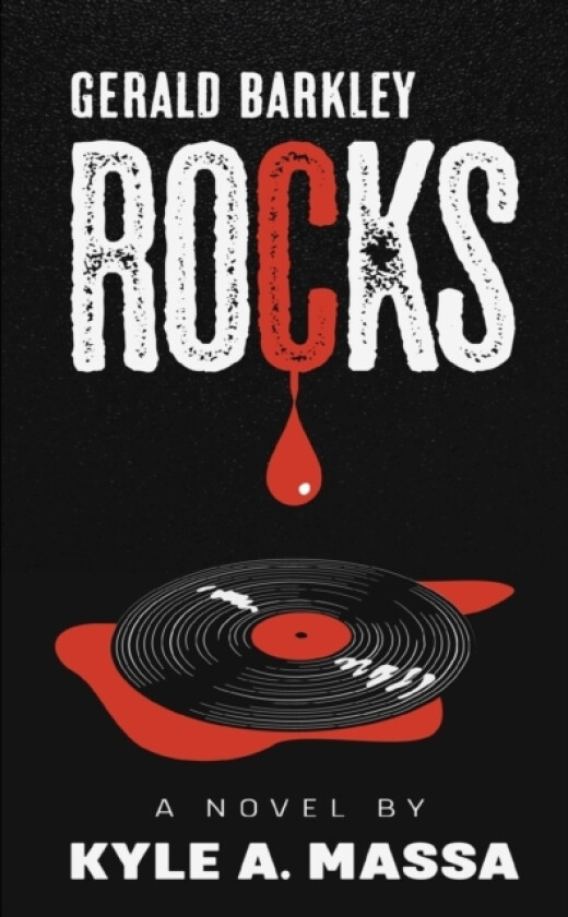 Gerald Barkley Rocks av Kyle a Massa (Paperback)