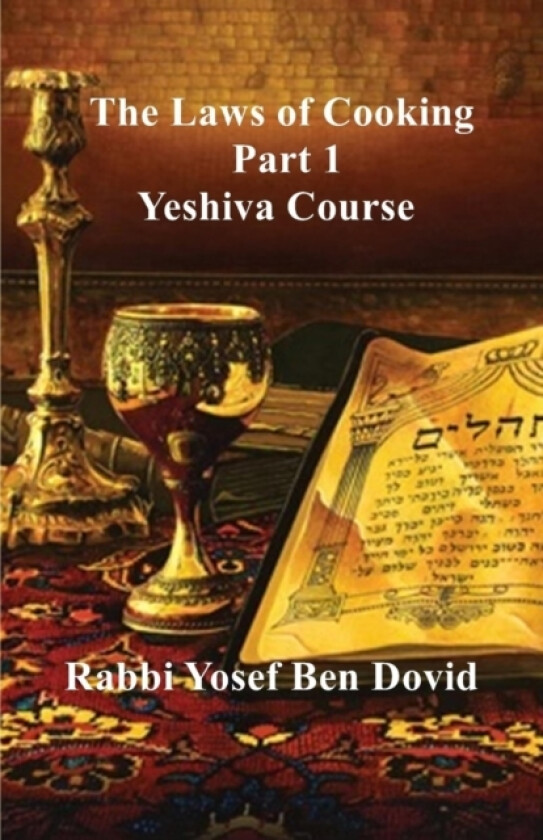 The Laws of Cooking av Yosef Ben Dovid (Paperback)
