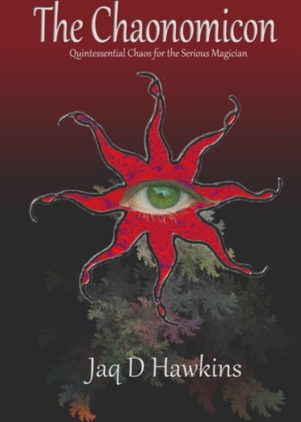 The Chaonomicon av Jaq D Hawkins (Paperback)