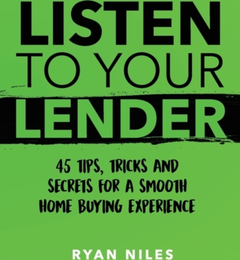 Listen To Your Lender av Ryan Niles (Paperback)