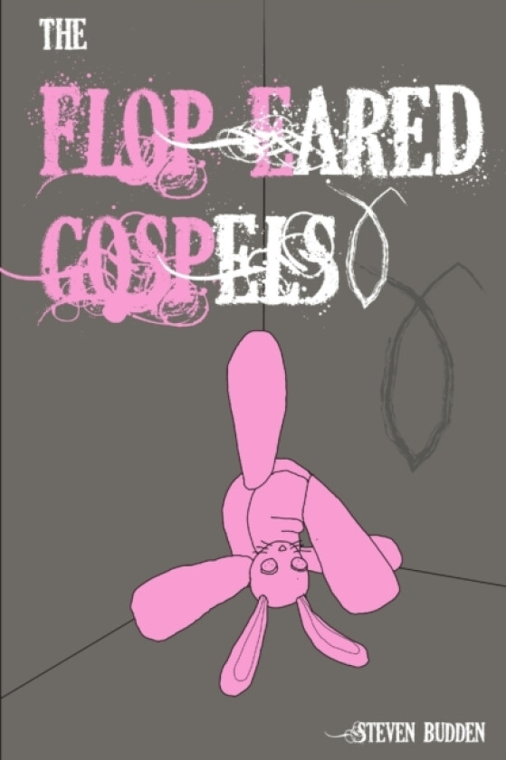 The Flop Eared Gospels av Steven Budden (Paperback)