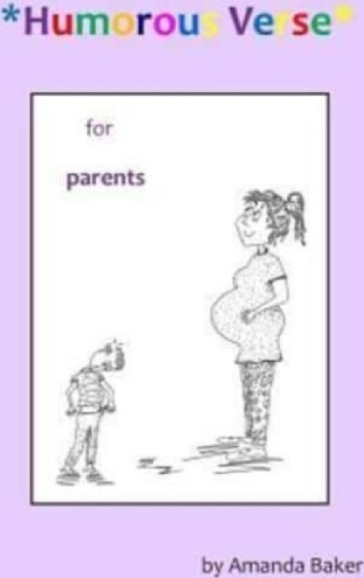 Humorous Verse for Parents av Amanda Baker (Paperback)