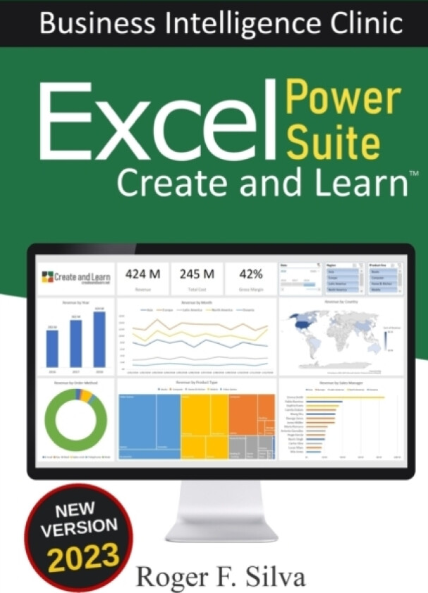 Excel Power Suite - Business Intelligence Clinic av Roger F Silva (Paperback)