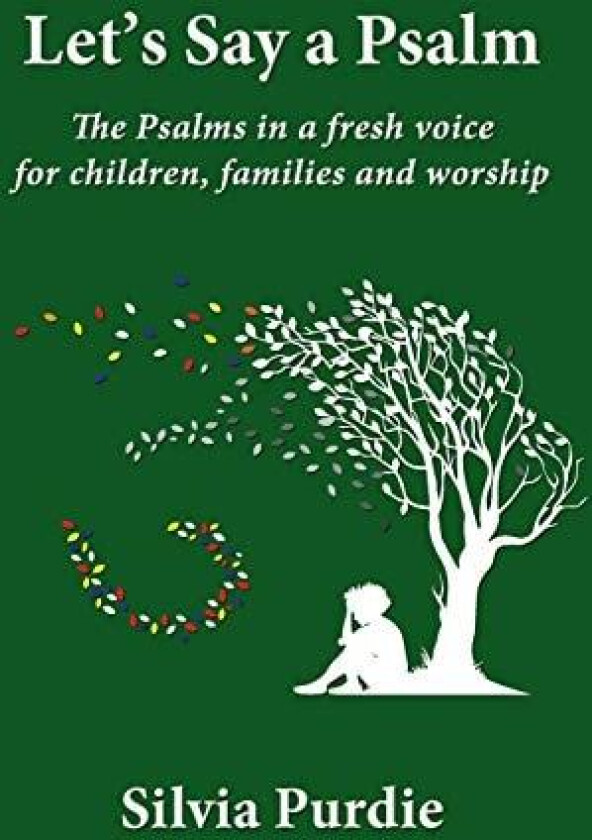Let's Say a Psalm av Silvia Purdie (Paperback)