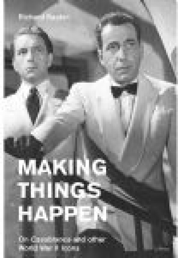 Making Things Happen Richard Raskin Språk: Engelsk
