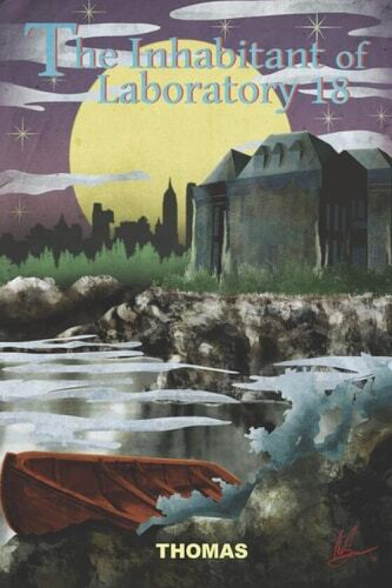 The Inhabitant of Laboratory 18 av Thomas Thomas (Paperback)