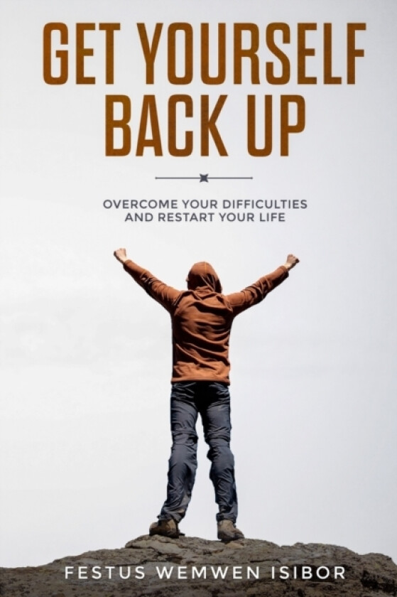 Get Yourself Back Up av Festus Wemwen Isibor (Paperback)