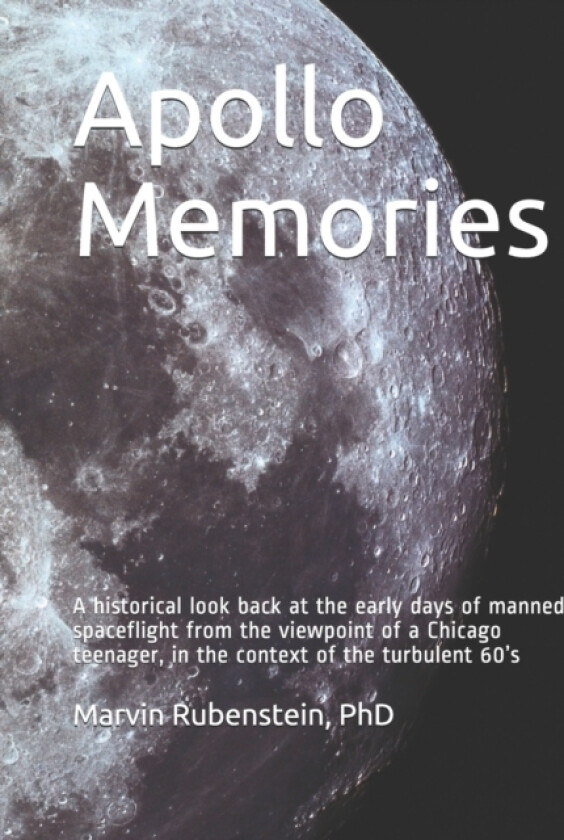 Apollo Memories av Marvin Rubenstein (Paperback)