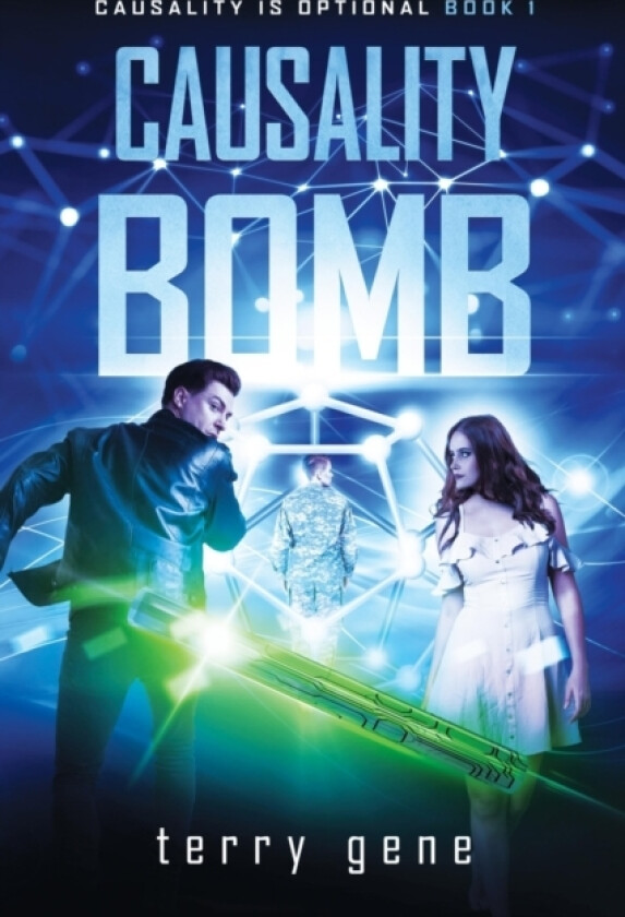 Causality Bomb av Terry Gene (Paperback)