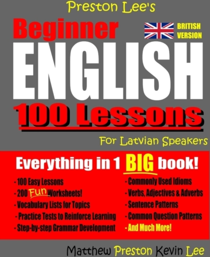 Preston Lee's Beginner English 100 Lessons For Latvian Speakers (British) av Matthew Preston, Kevin Lee (Paperback)