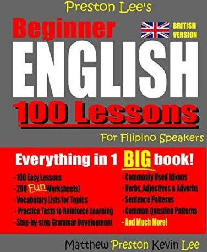 Preston Lee's Beginner English 100 Lessons For Filipino Speakers (British) av Matthew Preston, Kevin Lee (Paperback)
