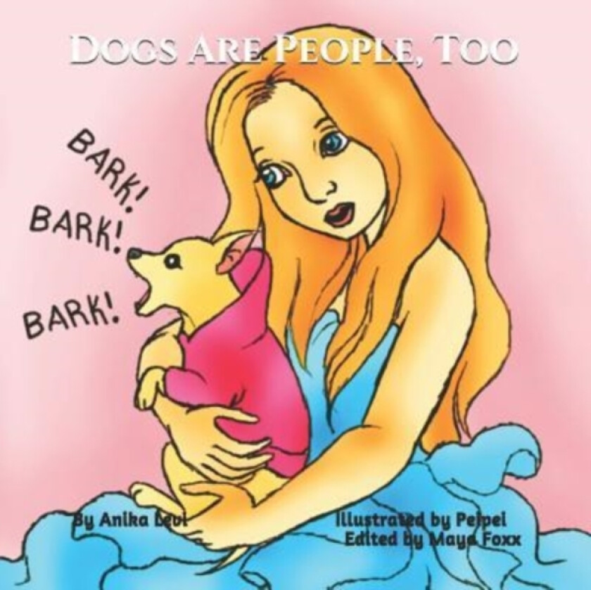 Dogs Are People, Too av Anika Levi (Paperback)