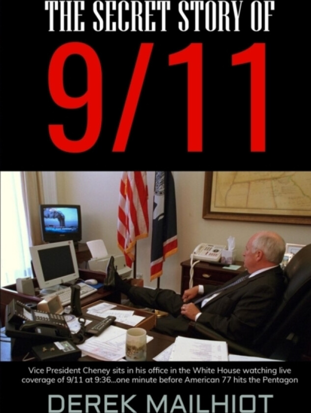 The Secret Story of 9/11 av Derek Mailhiot (Paperback)