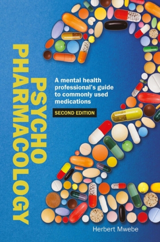 Psychopharmacology av Herbert Mwebe (Hardcover)