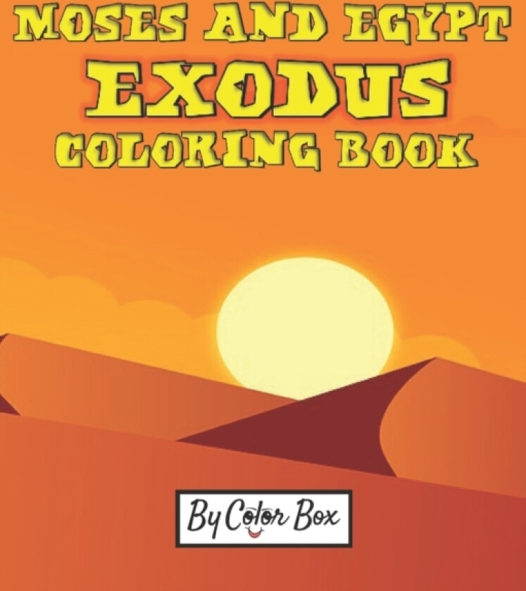 Moses And Egypt Exodus Coloring Book av Color Box (Paperback)