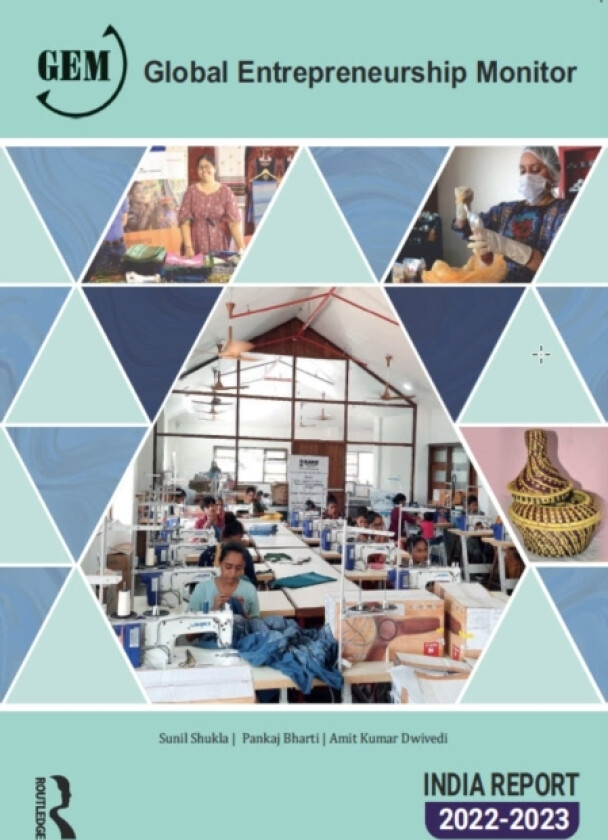 Global Entrepreneurship Monitor India Report 2022/23 av Sunil Shukla, Pankaj Bharti, Amit Kumar Dwivedi (Paperback)