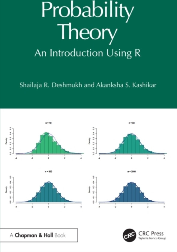 Probability Theory av Shailaja R. Deshmukh, Akanksha S. Kashikar (Hardcover)