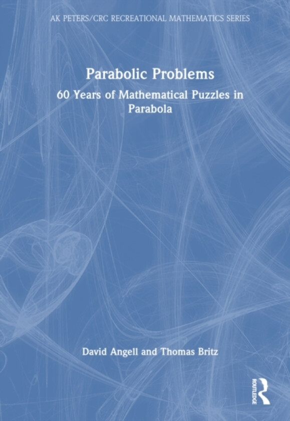 Parabolic Problems av David Angell, Thomas Britz (Hardcover)