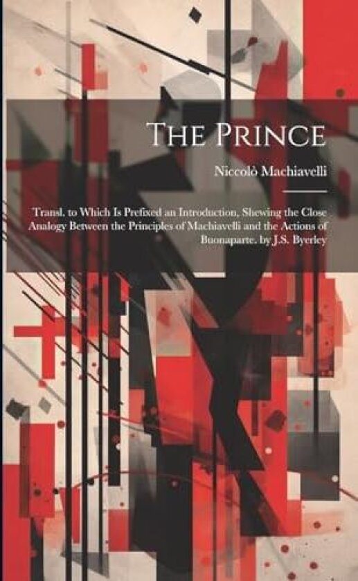 The Prince av Niccolo Machiavelli (Paperback)
