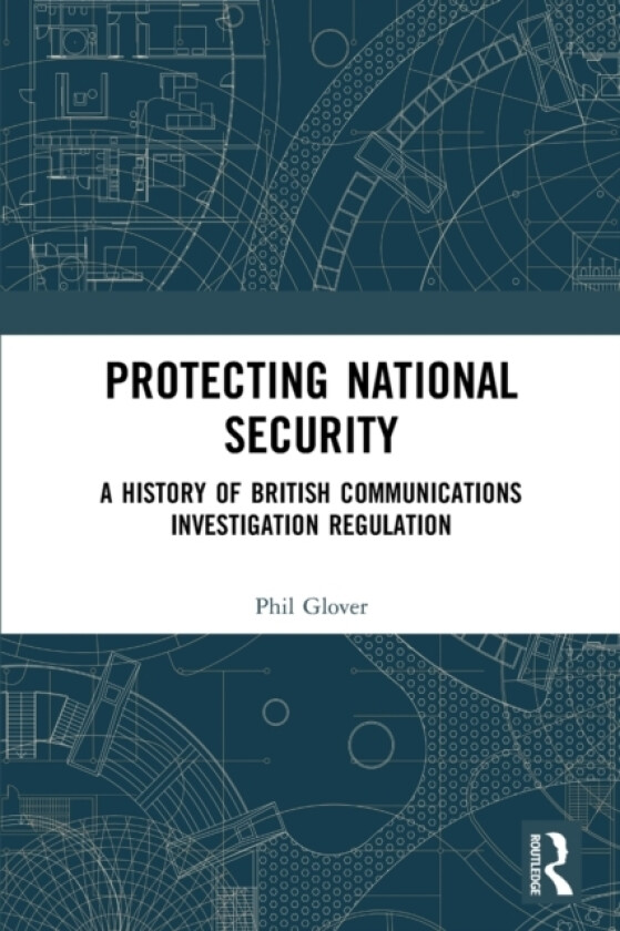 Protecting National Security av Phil Glover (Paperback)