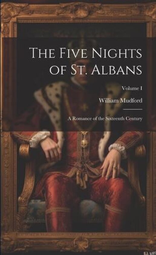 The Five Nights of St. Albans av William Mudford (Paperback)