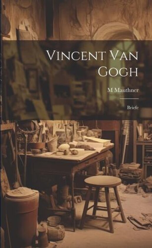 Vincent van Gogh av Mauthner M (Paperback)