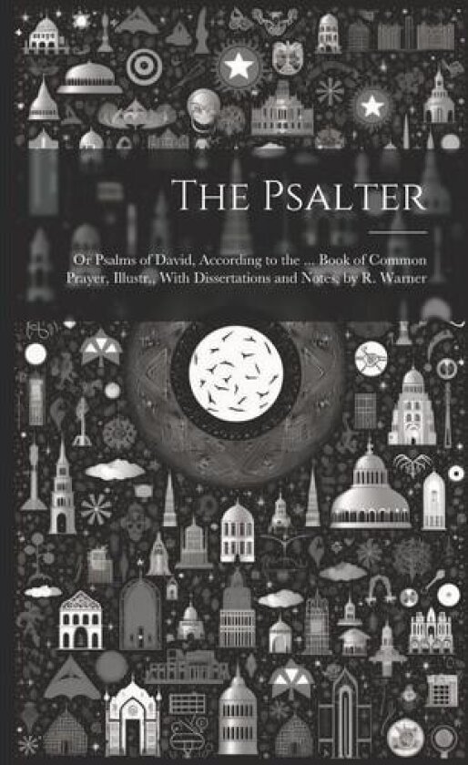 The Psalter av Anonymous (Paperback)