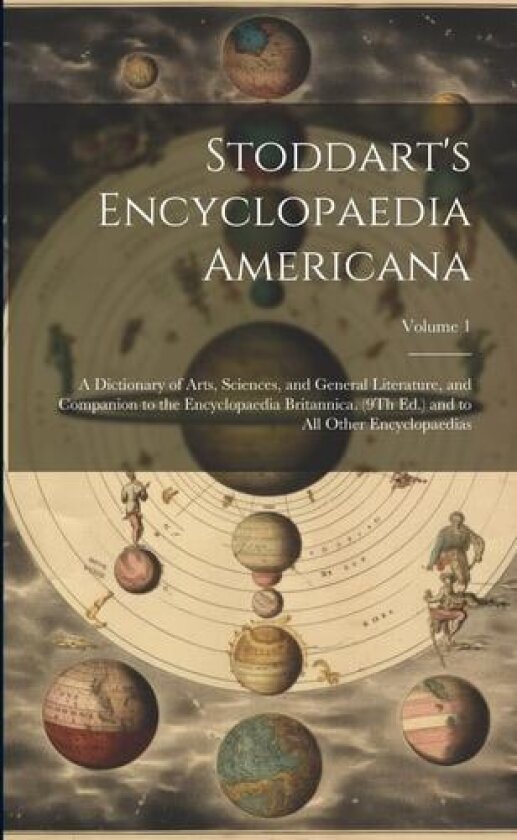 Stoddart's Encyclopaedia Americana av Anonymous (Paperback)
