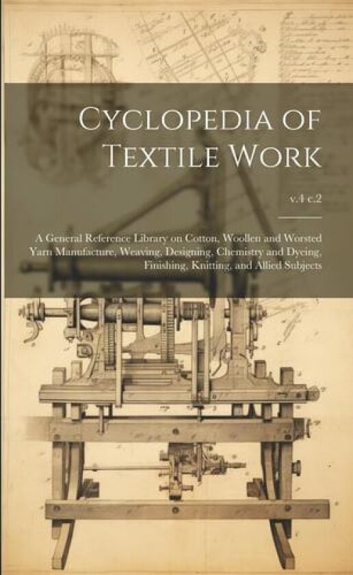 Cyclopedia of Textile Work av Anonymous (Paperback)