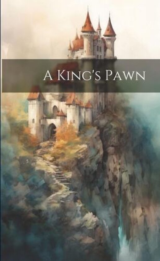 A King's Pawn av Anonymous (Paperback)