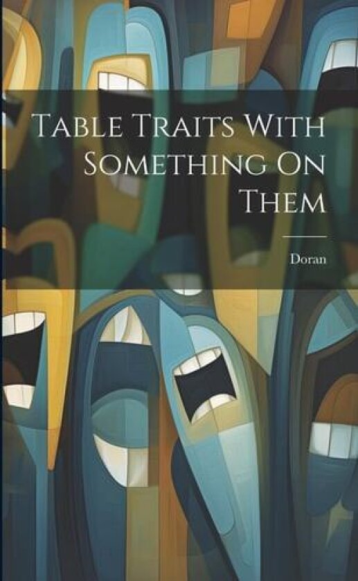 Table Traits With Something On Them av Doran (Paperback)