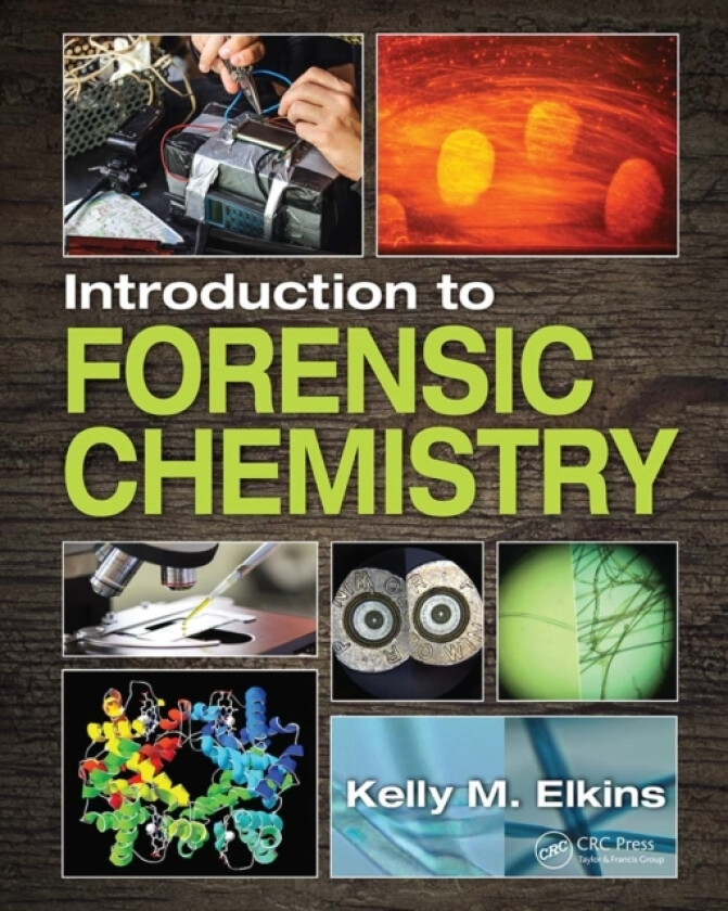 Introduction to Forensic Chemistry av Kelly M. Elkins (Paperback)