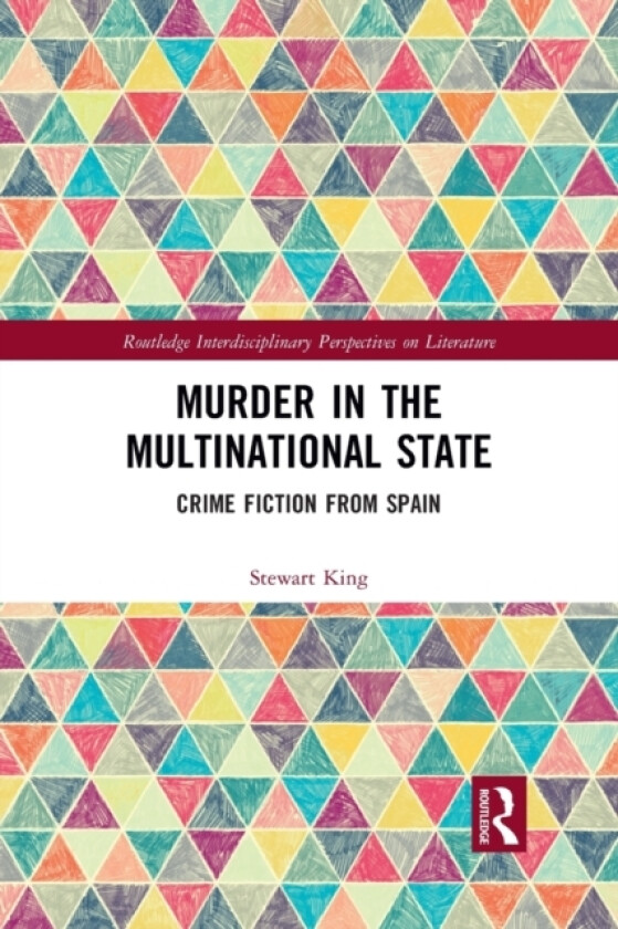 Murder in the Multinational State av Stewart King (Paperback)