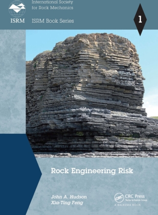 Rock Engineering Risk av John A. Hudson, Xia-Ting Feng (Paperback)