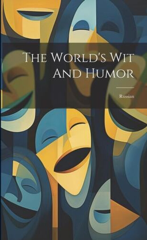 The World's Wit And Humor av Anonymous (Paperback)