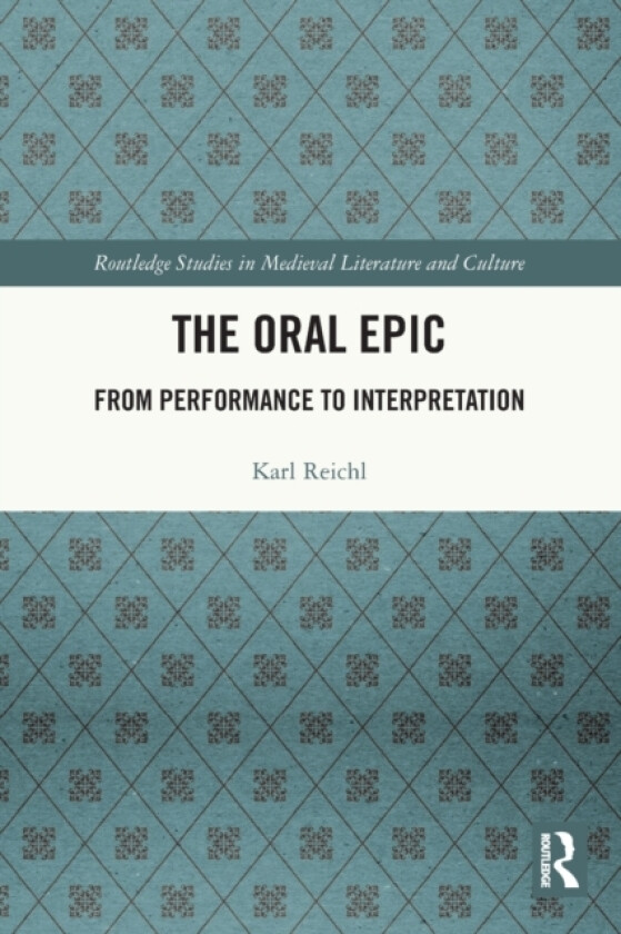 The Oral Epic av Karl Reichl (Paperback)