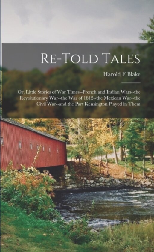 Re-told Tales av Harold F Blake (Paperback)
