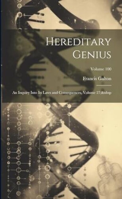 Hereditary Genius av Francis Galton (Paperback)