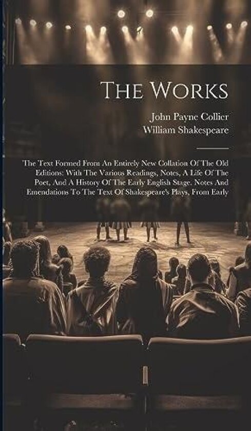 The Works av William Shakespeare (Hardcover)
