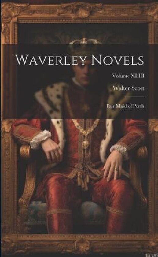Waverley Novels av Walter Scott (Paperback)